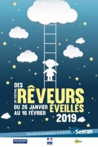 Festival des Rêveurs Éveillés – 26 janvier > 16 février 2019
