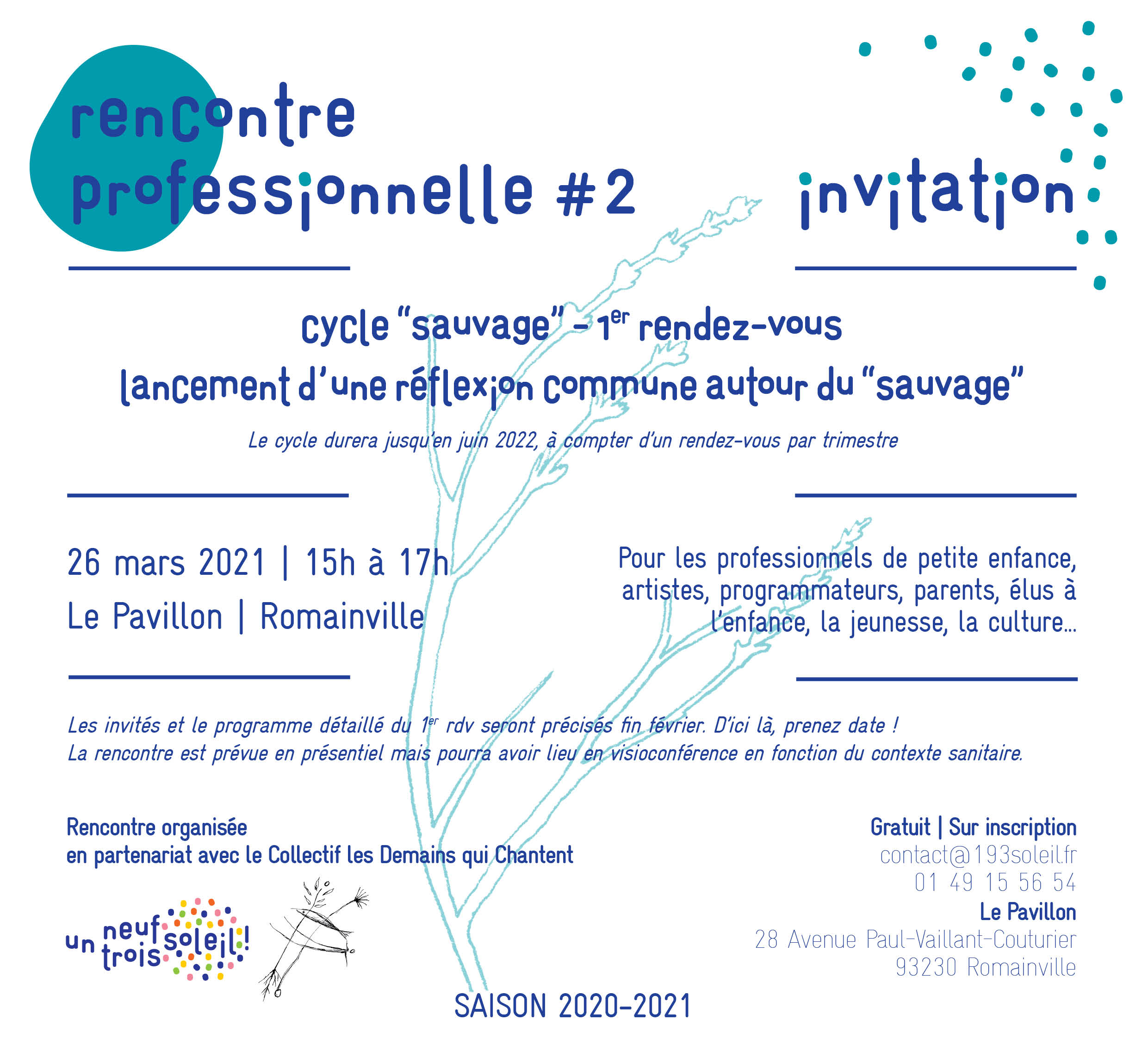Prenez date ! Prochaine rencontre pro le 26 mars 2021 !
