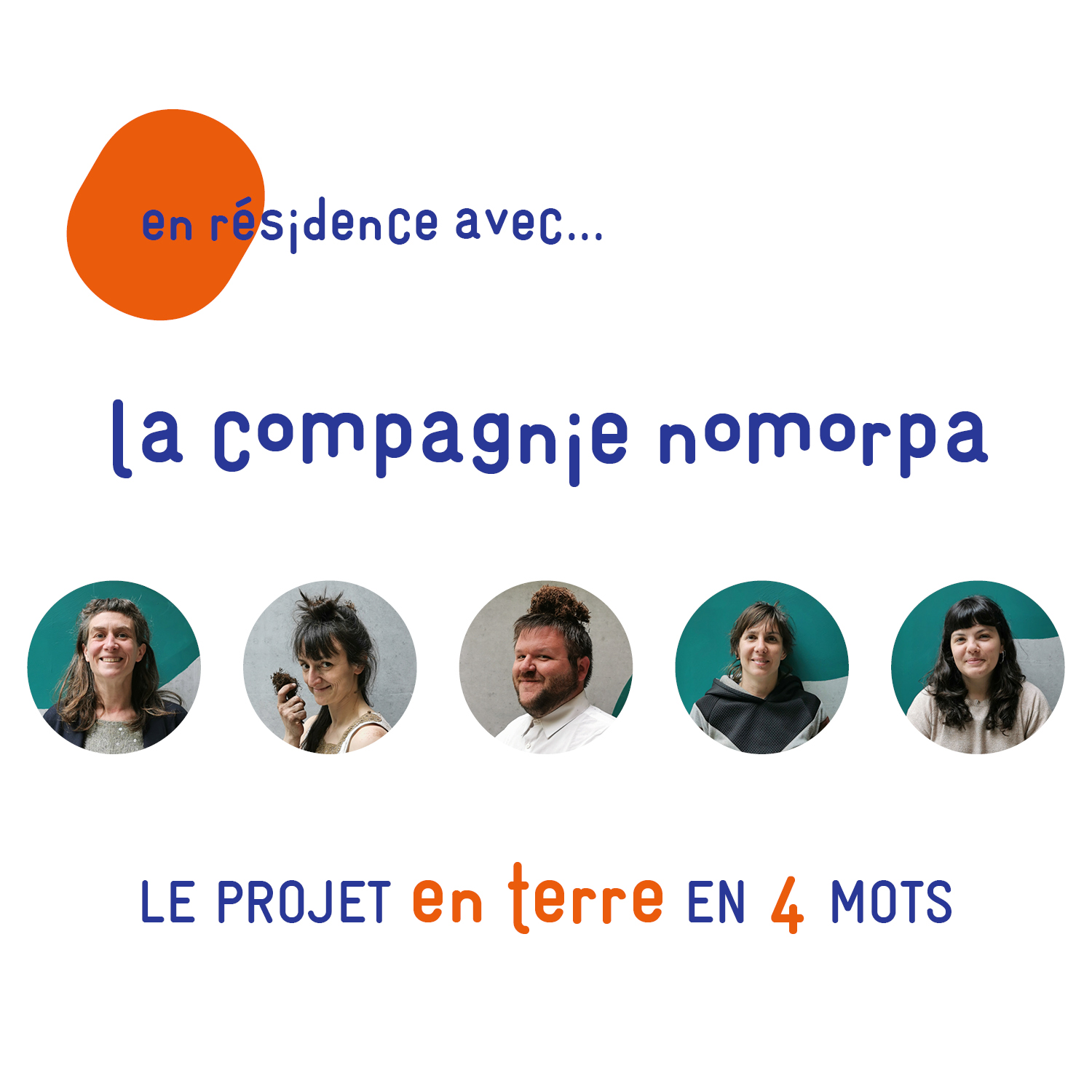 En résidence avec... la Compagnie NoMORPa