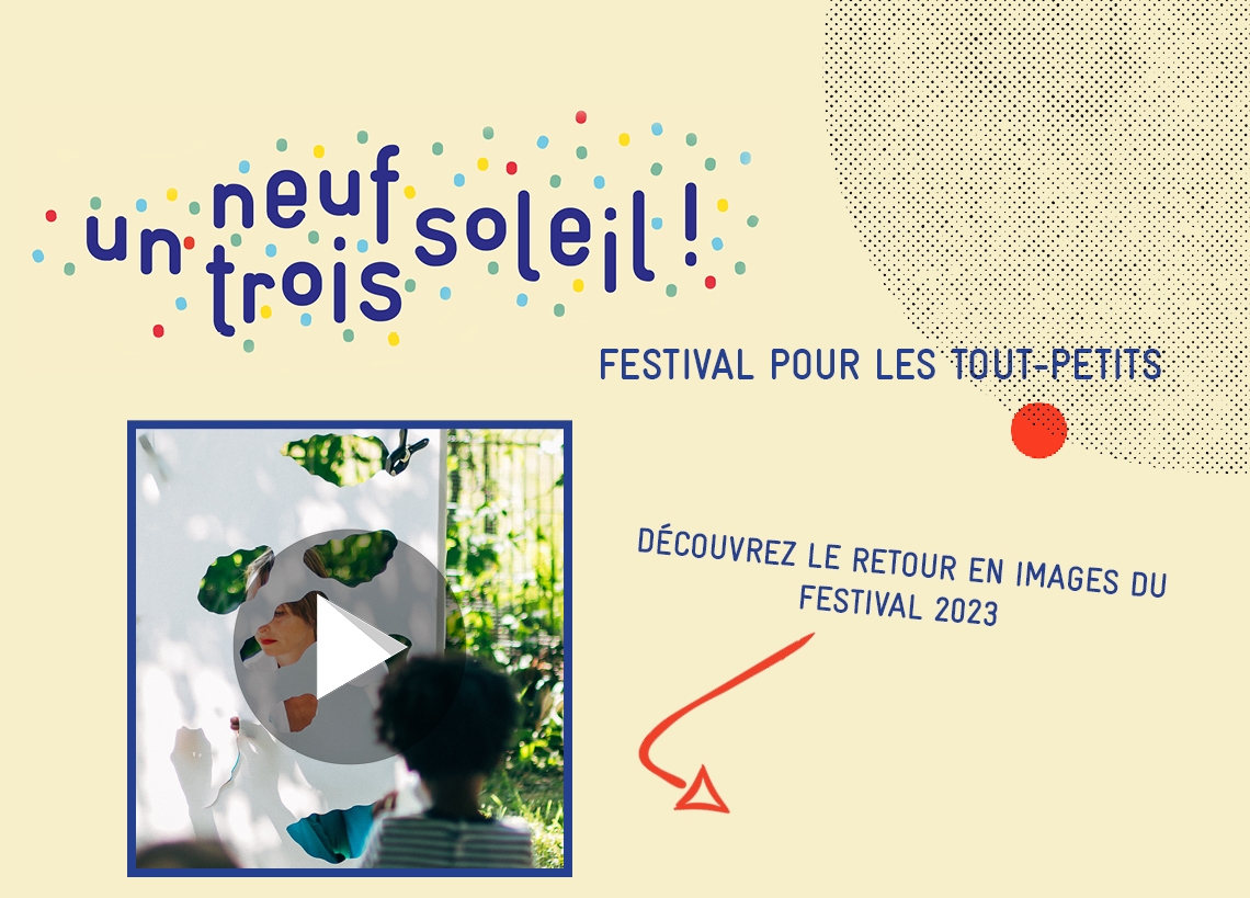 Retour en images festival Un neuf trois soleil 2023