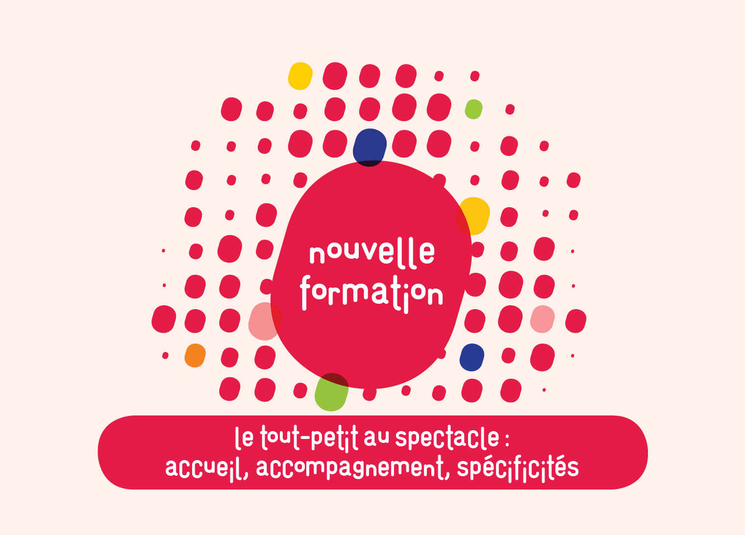 Formation Le tout-petit au spectacle 2026